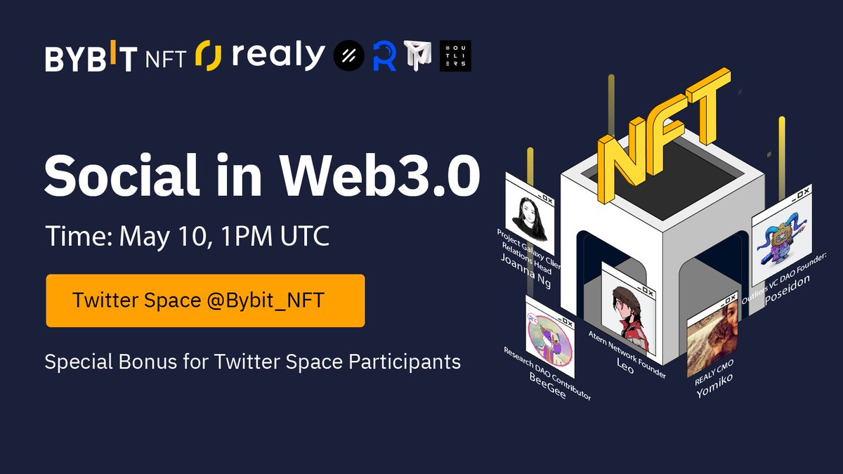 Bybit_NFT's tweet photo. 🤔 Want to know more about Social in #Web3?

🥳 Join our upcoming Twitter Space episode to hear from the experts from @RealyOfficia, @ProjectGalaxyHQ, @RealResearchDAO, @atem_network, and @OutliersDAO.

👇🏻 Tune in and see below to win 20 #NFTs, worth more than 50 $USDT each! https://t.co/pArW8ZR5mO