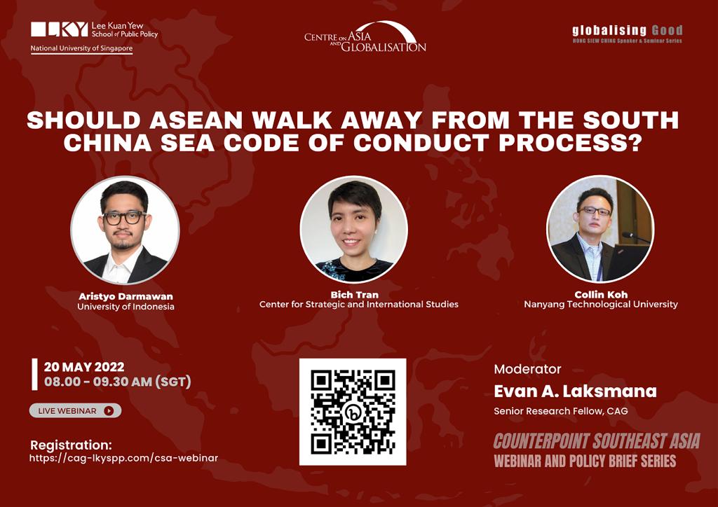 Should ASEAN walk away from the South China Sea Code of Conduct process? Join us on May 19 08-09.30 (SGT) | Counterpoint Southeast Asia <a href="/CAG_LKYSPP/">Centre on Asia and Globalisation</a> pic.x.com/sHQj1g0W2E