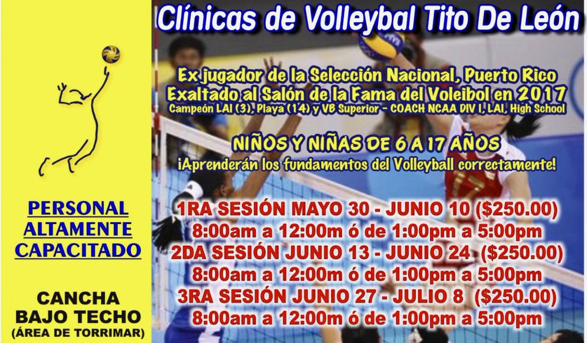 Clínicas de Volleyball Tito de León
🏐 Fechas: 30 de mayo al 8 de julio (3  Sesiones)
🏐 Horario: 8am a 12pm ó 1pm a 5pm
🏐 Detalles en 👉 bit.ly/391aTyM

#losnenespr #quehagoconlosnenes #campamento #verano #volleyball