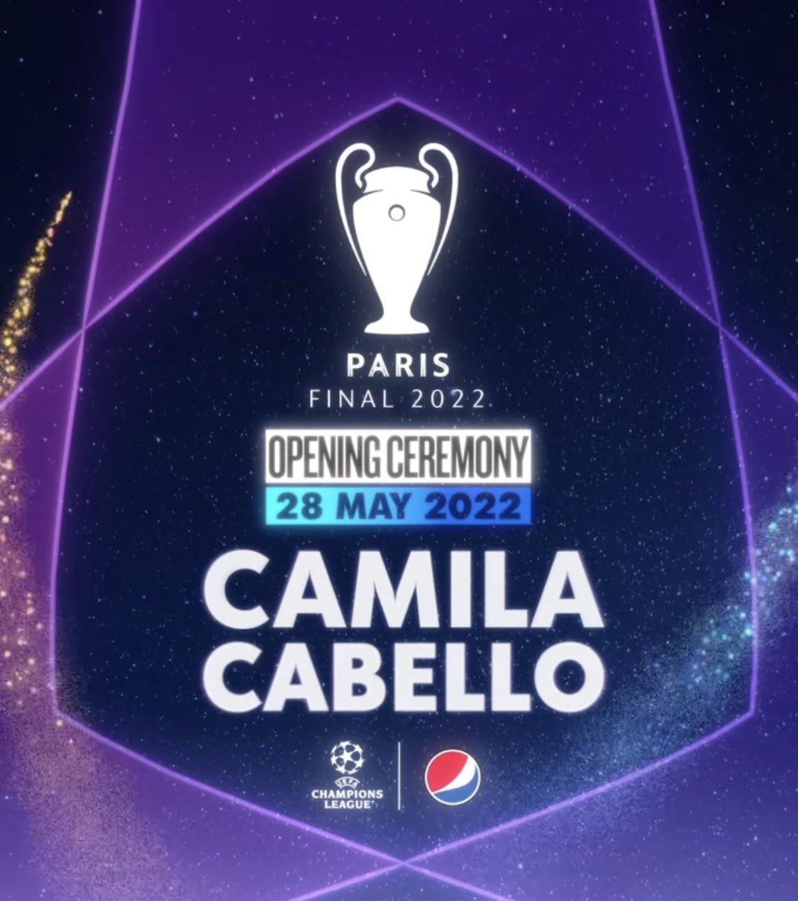 Camila Cabello - UEFA Champions League Final 2022 Opening Ceremony 