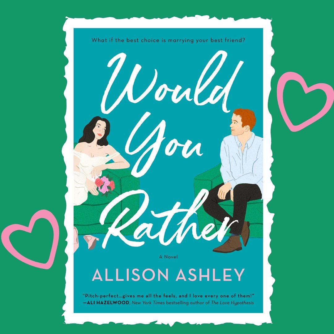 Would You Rather by Allison Ashley