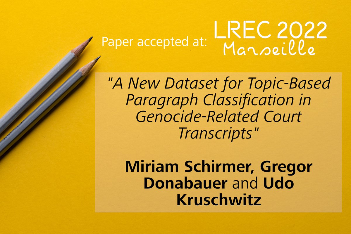 We are so proud to announce that 4 out of 4 papers submitted by our team have been accepted for #LREC2022. All of these papers are based on student work! The first paper is by Miriam Schirmer (it's also a part of her doctoral thesis at TU Munich), Gregor Donabauer, Udo Kruschwitz
