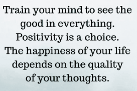The 😎 is FINALLY out…a sign that it's going to be a great week! Set the tone with your staff &amp; teams this week with this inspiring quote: "Train your mind to see the good in everything. Positivity is a choice. The happiness of your life depends on the quality of your thoughts."