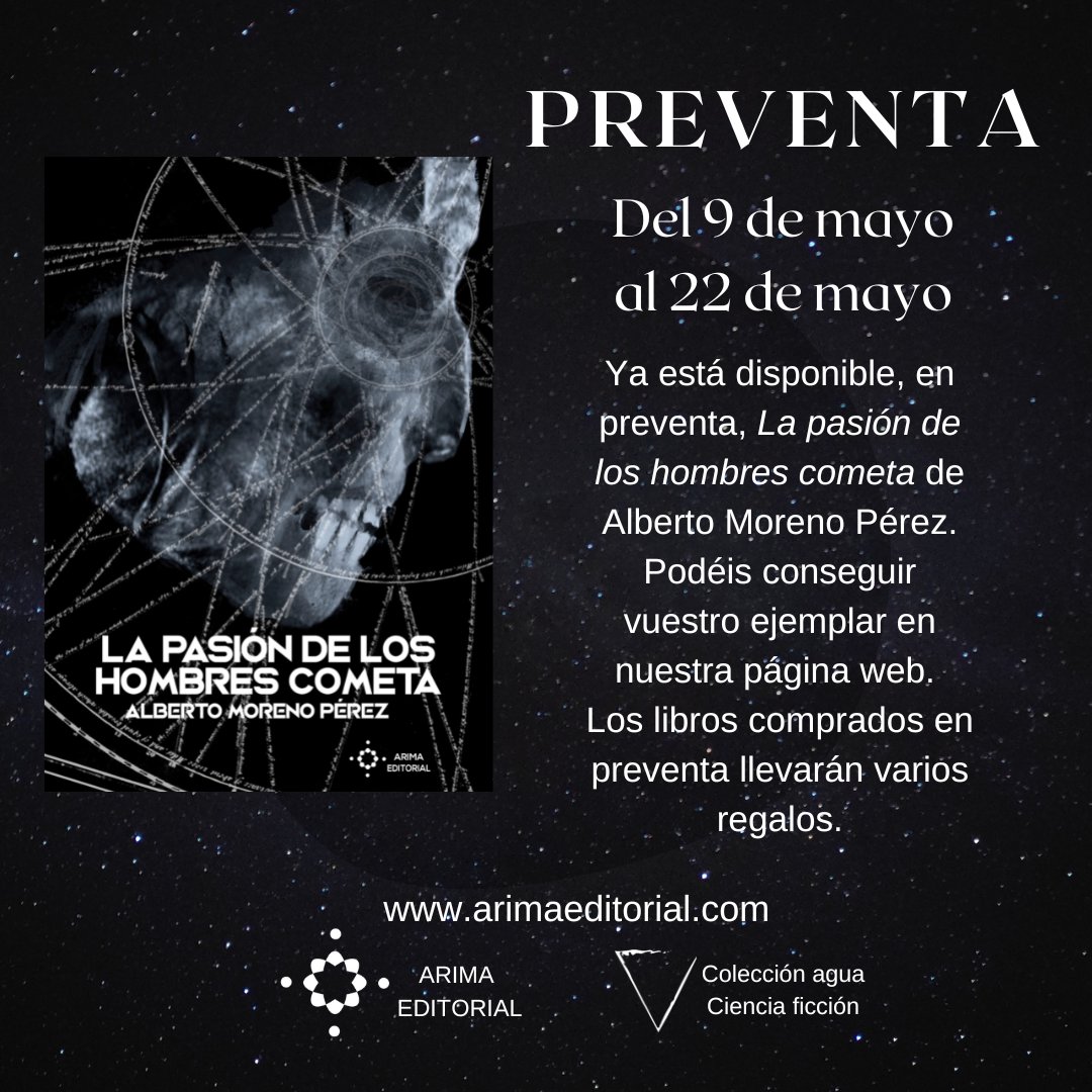 Ya en preventa en nuestra web la nueva novela de Alberto Moreno Pérez, La pasión de los hombres cometa. 
¡Todas las compras en preventa tendrán un regalito!
Mañana os contaremos más, por el momento no dejéis pasar esta opotunidad de un cuento de ciencia ficción muy especial.