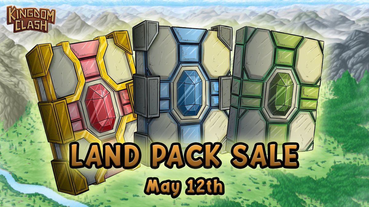 Land Pack Sale, 16:00 UTC May 12th! 📢

Make sure to whitelist your wallet! ✅
Join Kingdom Clash Discord: discord.gg/GcAPvytsEU
#WAXP #WAX #NFTCommunity
