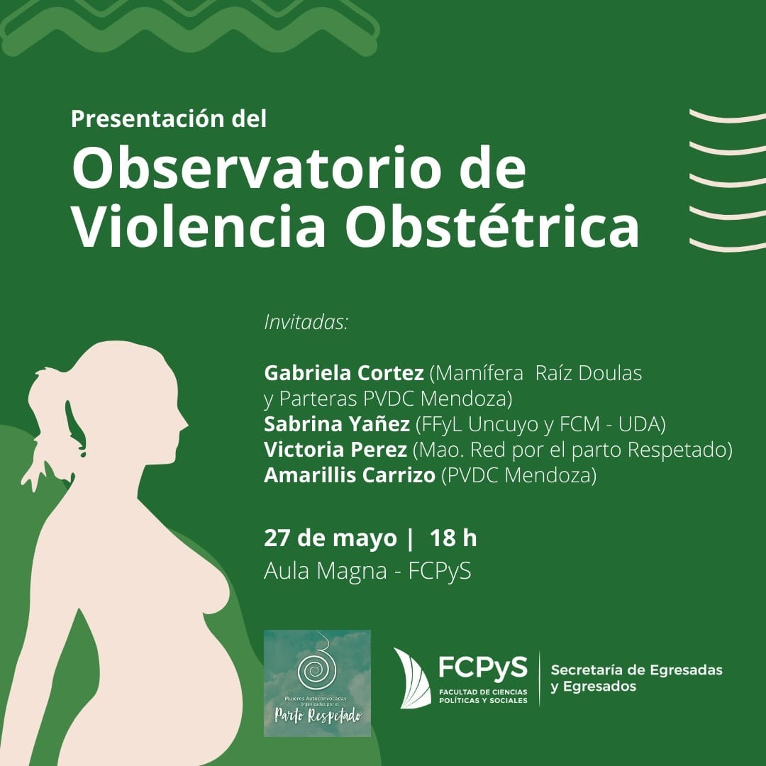FcpysUNCuyo's tweet photo. 🟠#AgendaFCPyS
🟢El Observatorio de Violencia Obstétrica de Mendoza presentará sus objetivos, contenidos y forma de trabajo y participación. Lo integran graduadas de la carrera de sociología y de los ciclos de profesorados de la @FcpysUNCuyo. https://t.co/vqHJZ868vY
