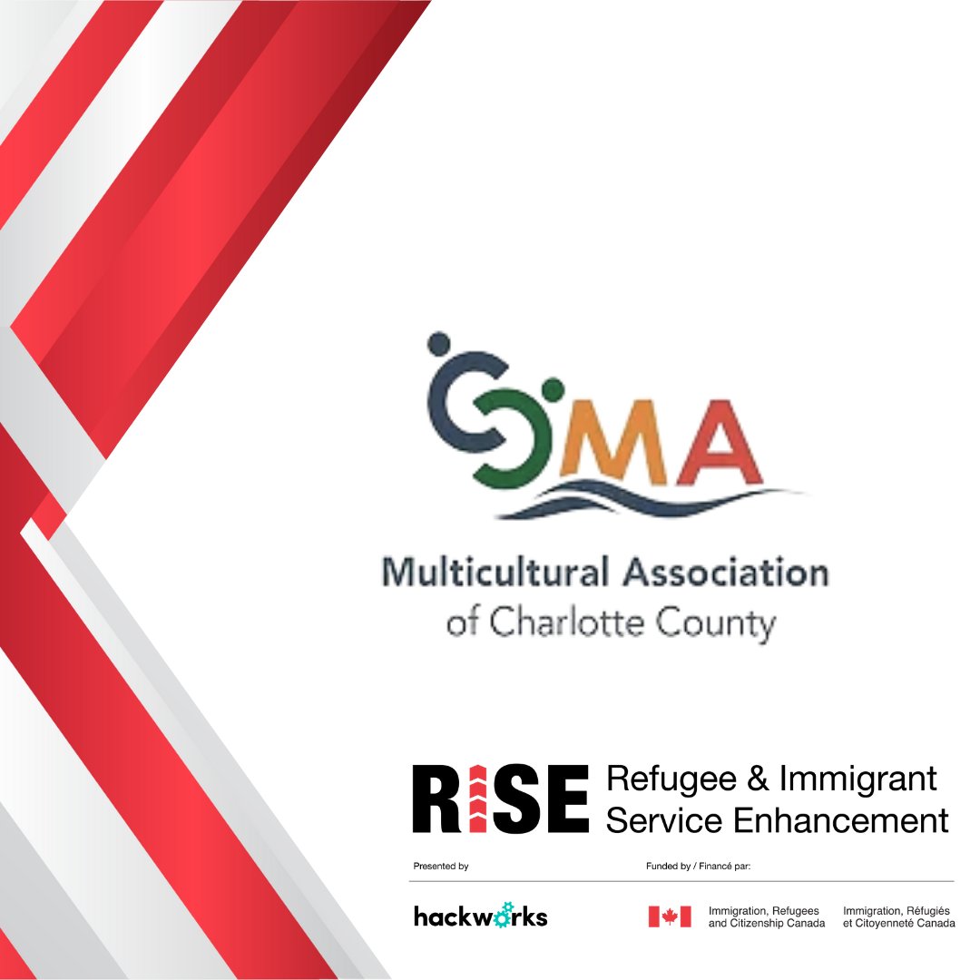 The Multicultural Association of Charlotte County will also be joining us in the RISE program. The CCMA works with newcomers, immigrants, and refugees to provide information and services to help them integrate into the community.