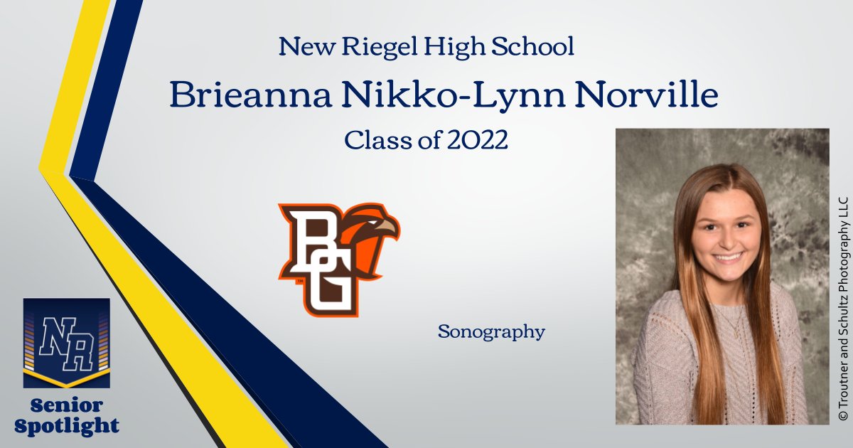 NewRiegelSchool's tweet photo. Our 2022 Senior Spotlight today focuses on Brieanna Norville. Congratulations, Brie! https://t.co/iPCE3FXztL