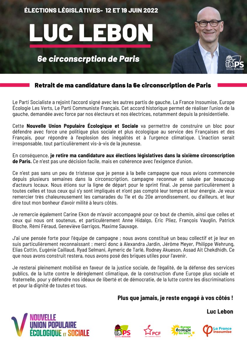 Luc_Lebon's tweet photo. 📣 Suite à l’accord entre les partis de gauche, je retire ma candidature dans la 6e circonscription de Paris au profit de la #NUPES.

Je continuerai à agir au quotidien pour plus de progrès social et d'actions contre le réchauffement climatique ✊🌹

Retrouvez mon communiqué 👇 https://t.co/bzbCj7SY3K