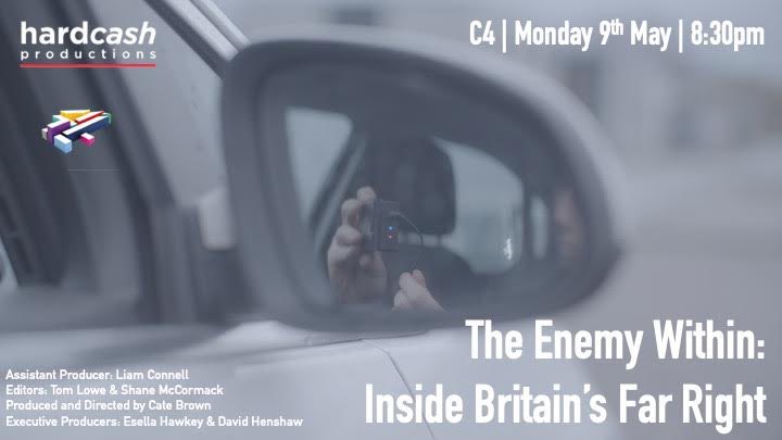 HardcashProd's tweet image. The Enemy Within: Inside Britain’s Far Right is airing tonight at 8:30pm on C4 #C4