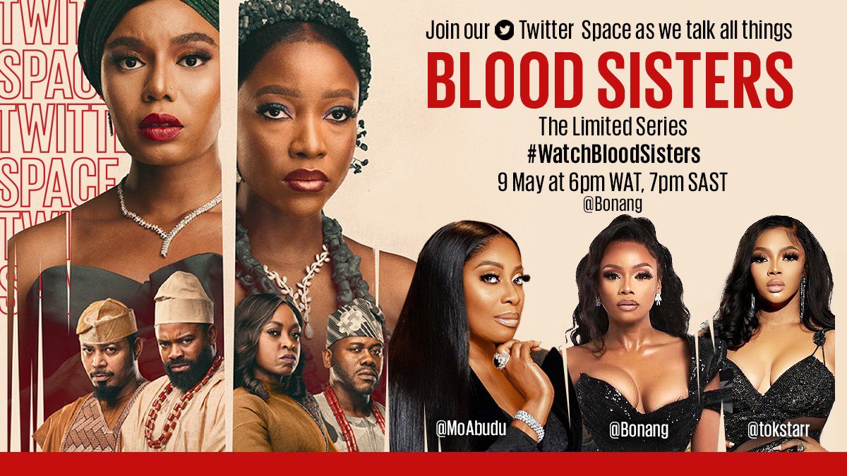 Join me, and the indomitable @Bonang and @MoAbudu on our *TWITTER SPACE tonight, at 6PM WAT, 7PM SAST, as we talk BloodSisters, Netflix’s first Nigerian original series. Nigeria and Africa are creating groundbreaking, global-worthy stories. It’s our time to shine