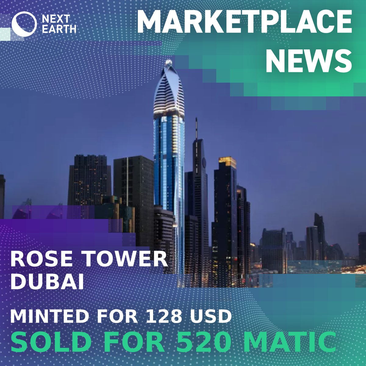 🔔 MARKETPLACE NEWS!

🇦🇪 Rose Tower Dubai
✅ Sold for 520 MATIC 

You're killing it, #NextEarthians 🚀

#NextEarth #LandNFT #Metaverse