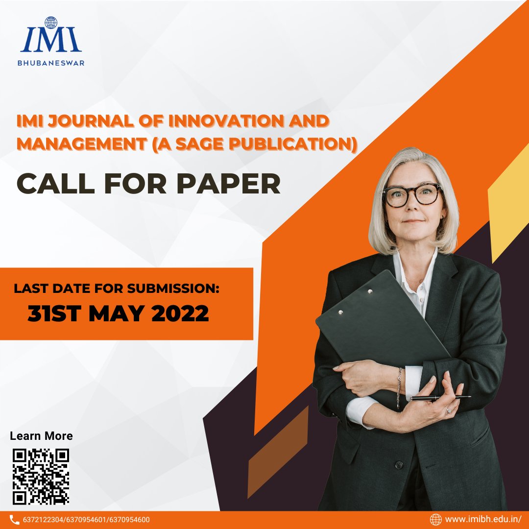 IMI Bhubaneswar on Twitter: "IMI Bhubaneswar is announcing call for papers  for the December 2022 issue of IMI Journal of Innovation And Management (a SAGE  publication). For more information, visit: https://t.co/BZqPbwOky2  Manuscript
