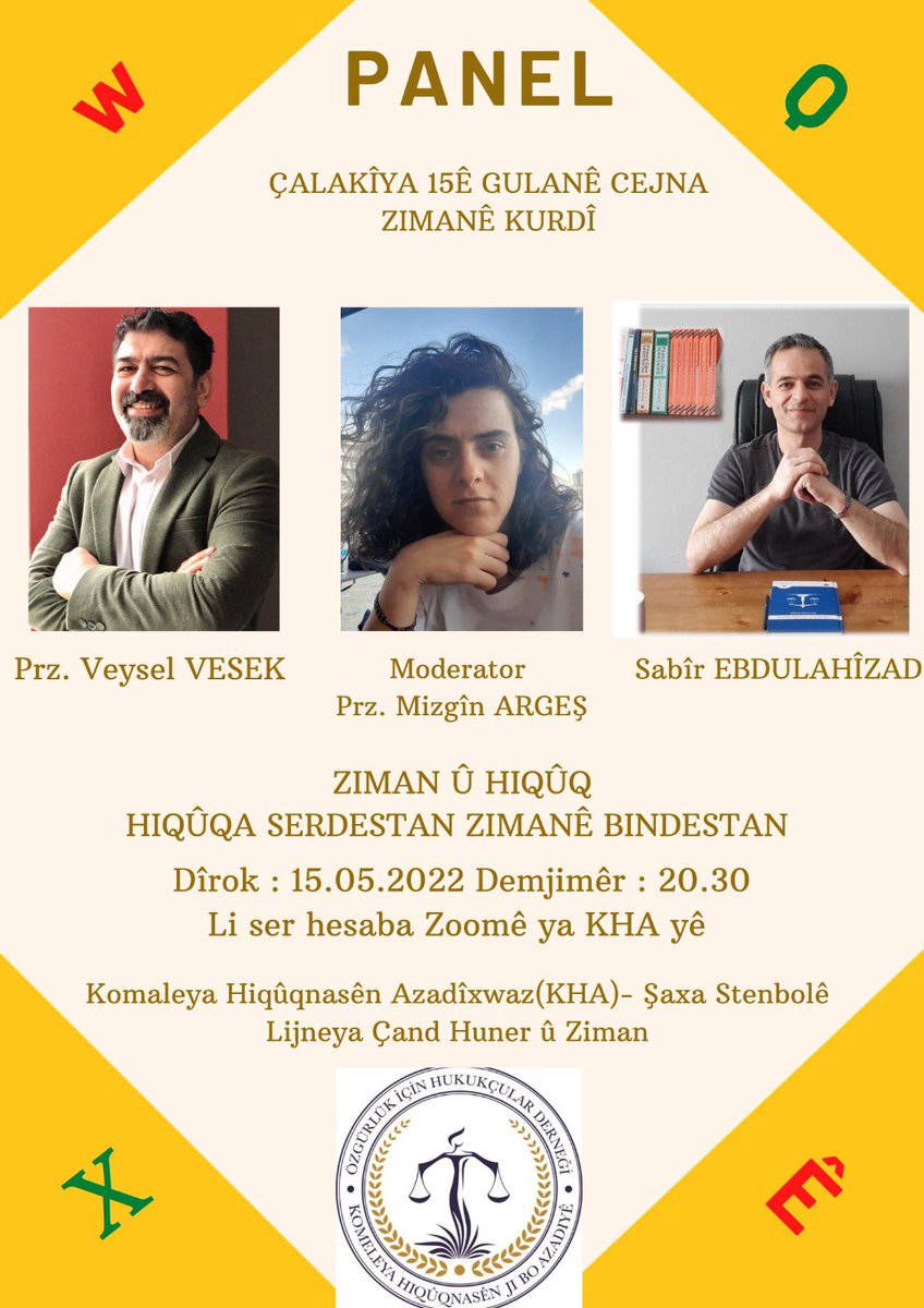BANGEWAZÎYA PANELA “HIQÛQA SERDESTAN ZIMANÊ BINDESTAN"

Endam û hevalên me yên hêja;
di 15ê Gulanê de ji bo Cejna Zimanê Kurdî  li ser hiqûq û zimên  bi navê “hiqûqa serdestan zimanê bindestan” dê  panelek bê lidarxistin em li benda we hemûyan in. Lînk: us02web.zoom.us/j/82100804752?…