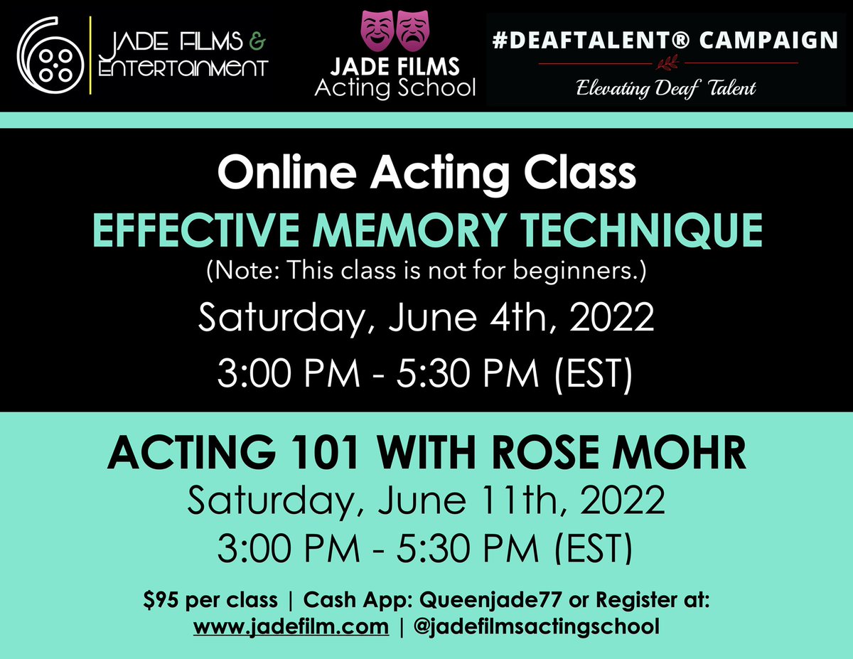 DeafShowRunner's tweet photo. 🎭Jade Films Acting School🎭
EFFECTIVE MEMORY TECHNIQUE
Sat, June 4th, 2022
3:00 PM - 5:30 PM (EST)
ACTING 101 WITH ROSE MOHR
Sat, June 11th, 2022
3:00 PM - 5:30 PM (EST)
$95 | Cash App: Queenjade77 https://t.co/3SrzSg3BXu
#DeafTalent® #TrainingActors #JadeFilmsActingSchool https://t.co/2cpwK817p7