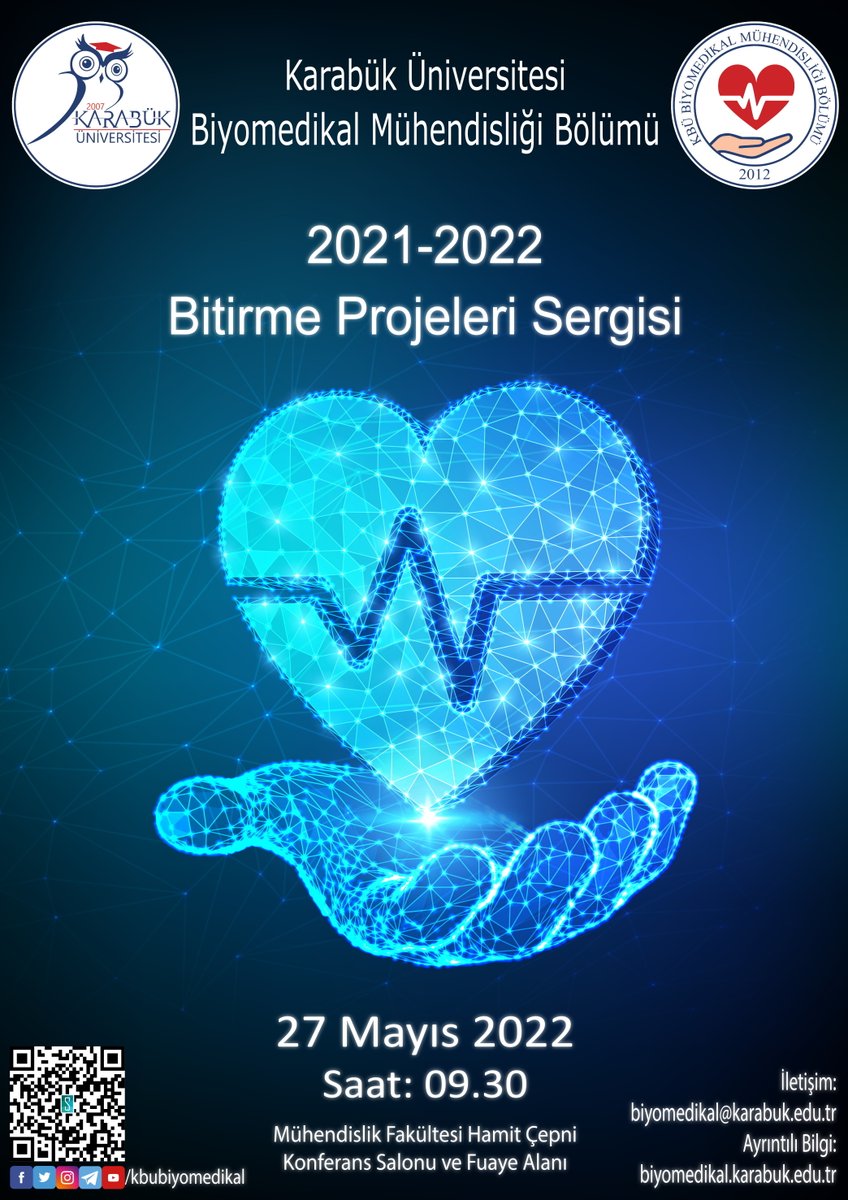 kbubiyomedikal's tweet photo. KBÜ Biyomedikal Mühendisliği Bölümü olarak 27 Mayıs Cuma günü Hamit Çepni Konferans Salonu ve Fuaye Alanında öğrencilerimiz 2021-2022 Bitirme Projeleri Sergisi düzenleyecektir. Etkinlik 09:30'da başlayacaktır. Üniversitemiz öğretim üyeleri ve tüm öğrenciler davetlimizdir. https://t.co/bT0XJDolzU