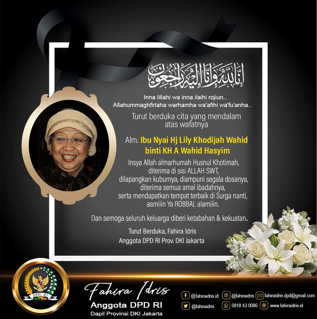 fahiraidris's tweet photo. Inna lillahi wa inna ilaihi rojiun..
Allahummaghfirlah warhamha wa'afiha wa'fu'anha..

Turut berduka cita yg mendalam atas wafatnya Ibu Nyai Hj Lily Khodijah Wahid binti KH A Wahid Hasyim

Insya Allah almarhumah Husnul Khotimah,
... https://t.co/lAFLfHWLXs
