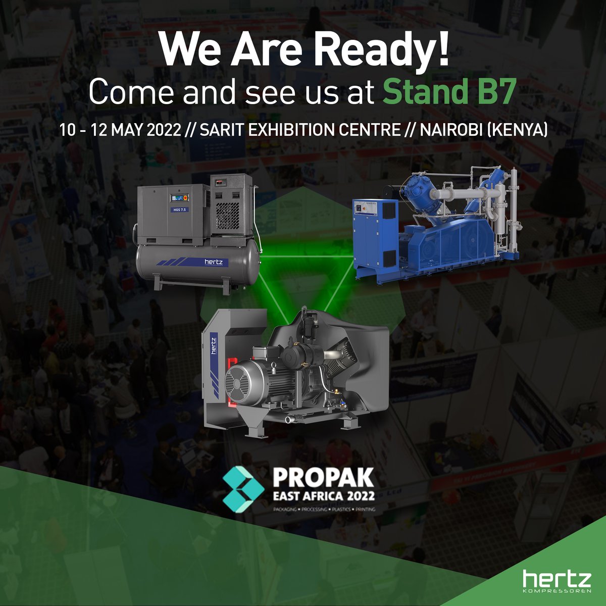 We are ready! Come visit us at #Propak EastAfrca in Kenya.

#exhibition #kenya #compressedair #PropakEastAfrica2022 #hertzkompressoren #aircompressor #compressor #compressedair