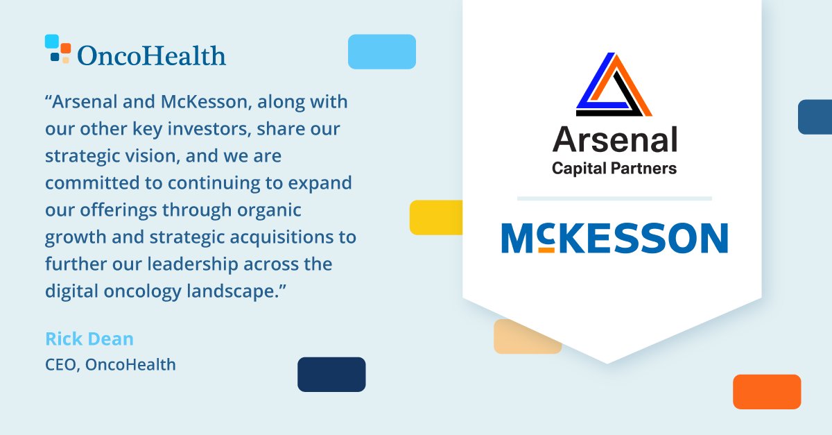 OncoHealth is excited to announce strategic investments from Arsenal Capital Partners and <a href="/McKesson/">McKesson Corporation</a> Learn more: bit.ly/3vTJLea
