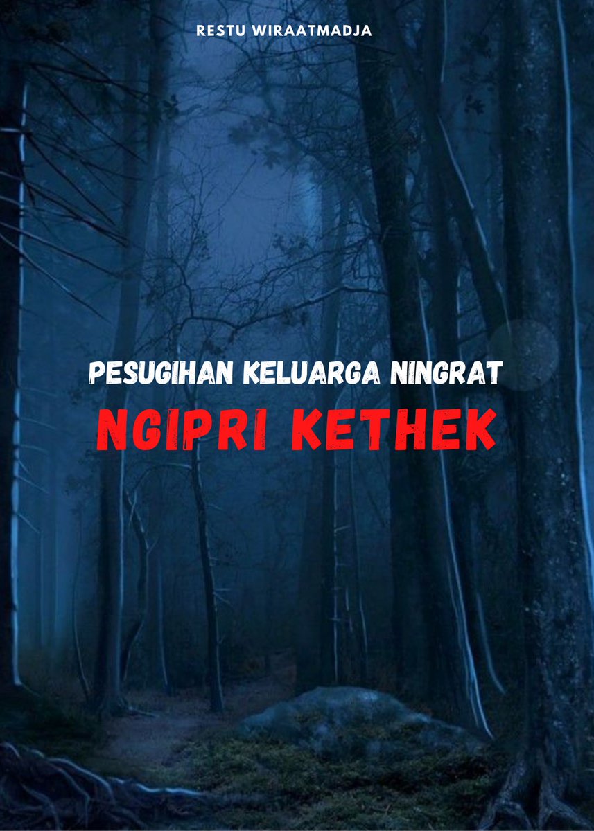 RestuPa71830152's tweet photo. Bagian-2
Pesugihan Keluarga Ningrat
Ngipri Kethek
"Getih Biru."

@bacahorror #bacahorror 
@IDN_Horor https://t.co/pS7Nkh7hNp
