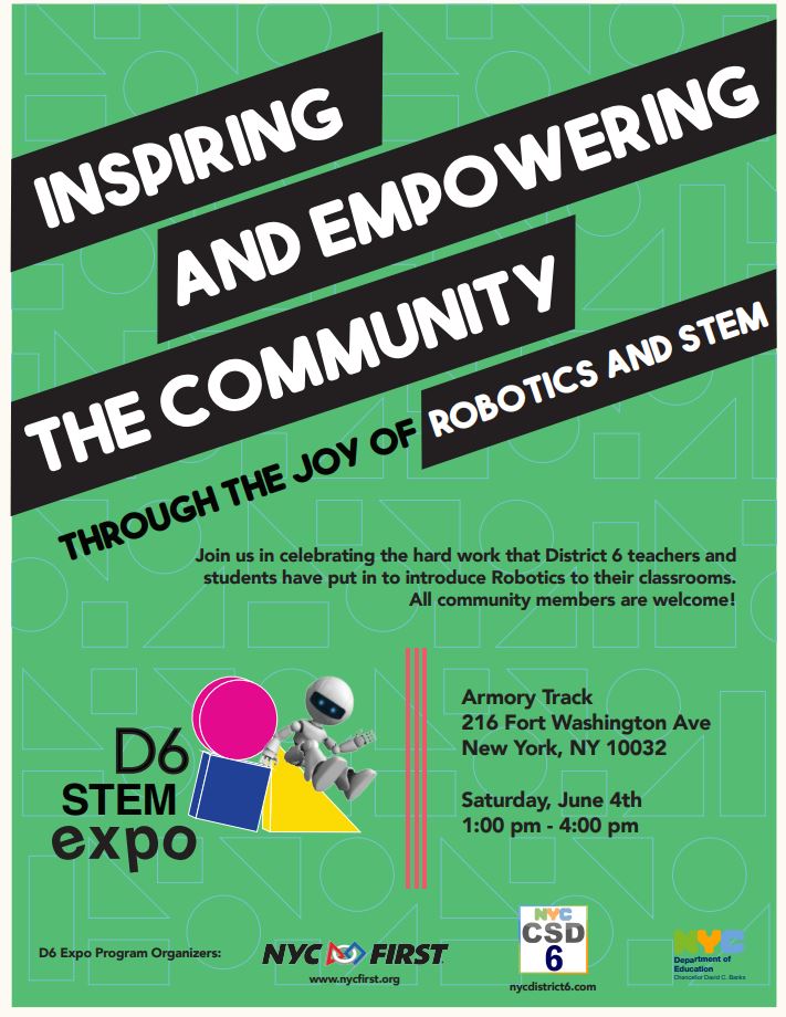 District6NYC's tweet photo. #CSD6 &amp; #NYCFirst invite you to our FIRST #D6STEMExpo on June 4 from 1-4PM at @ArmoryNYC.  Our colorful flyers attached align with the Carnival theme to #showcase school-based #STEM work.  Join us to find out more about project-based learning and all things STEM in District 6! https://t.co/UgVBfthWuK