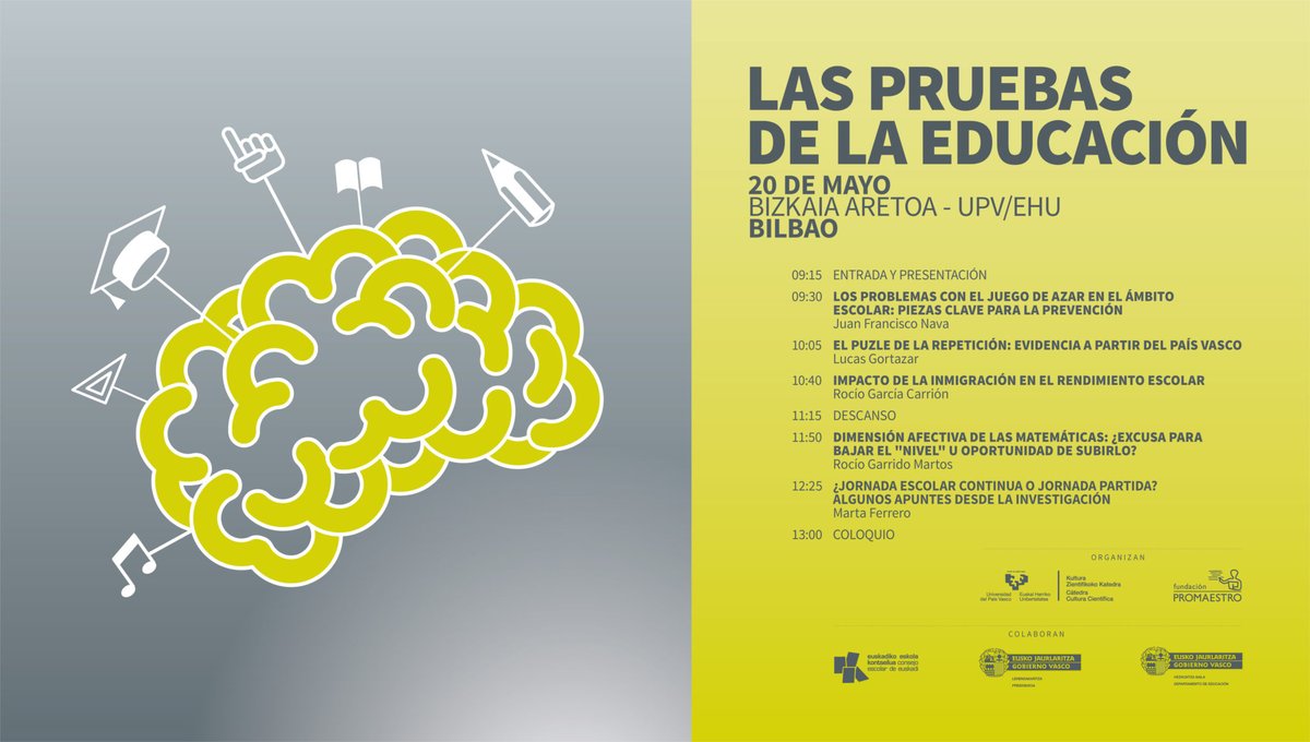 Zientzia's tweet photo. Y la semana que viene, "Las pruebas de la eduación"

   ◻️ @JuanF_Navas , @lucas_gortazar ,  @RocioCarrion81 , @RocioDidMat  y @ferrero_mar 
   ◻️ 20 de mayo
   ◻️ Bizkaia Aretoa, Bilbao
  https://t.co/cijcQl7NFN https://t.co/9ruhMXI3LQ