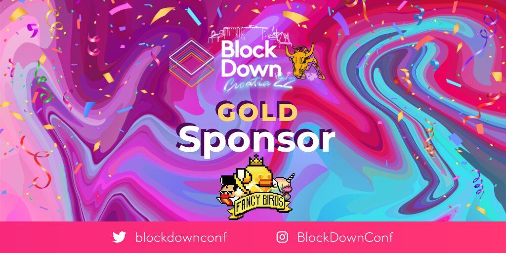 BlockDownConf's tweet image. If you're coming to the world's first-ever #BlockDownConf festival on May 11-13, find @Fancybirdsio and drop by their fancy corner to connect with them!
Don't miss out!
Secure your tickets now! tinyurl.com/ycksm9kv

#P2E #GameFi #Playtoearn