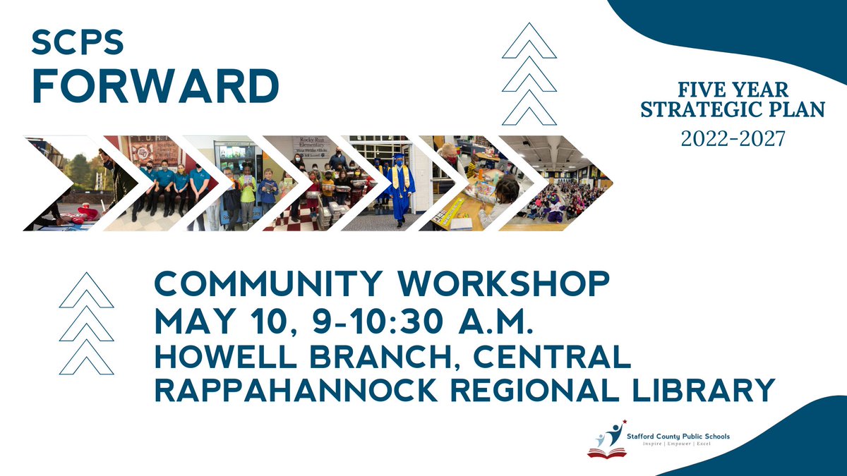 SCPSchools's tweet photo. Join the Superintendent for the final Strategic Plan Community Workshop tomorrow. During this event, attendees will participate in a guided activity that will help set the stage for the next 5 years in Stafford County Public Schools. https://t.co/uXKnLxN0Q7 #SCPSForward https://t.co/OhcW7Dvi5s