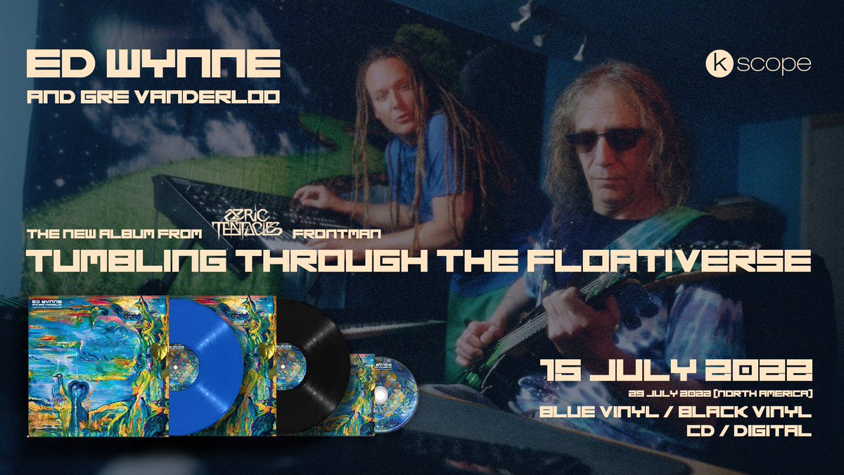 Ed Wynne, founding member and leader of @OZRICSOFFICIAL, now presents a new project with Gre Vanderloo, better known from his project Gracerooms. Tumbling Through The Floativerse is coming on 15 July 2022 (29th July in North America). Pre-order/save now: edwynne.lnk.to/Floativerse