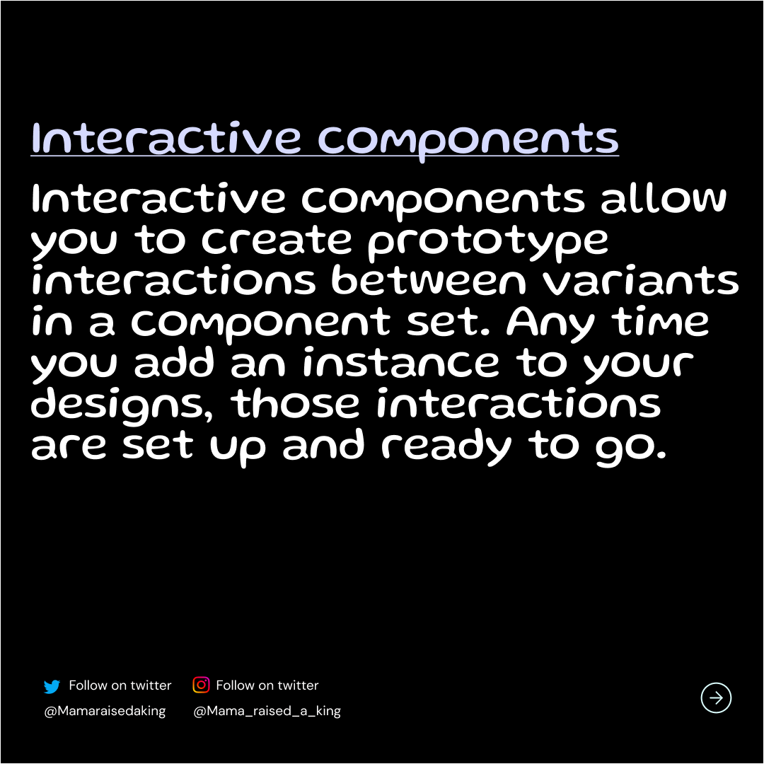 mamaraisedaking's tweet image. Interactive components have so many uses and i would be teaching you in the upcoming series some cool tricks you can do with them
#interactivecomponents #figmadesign