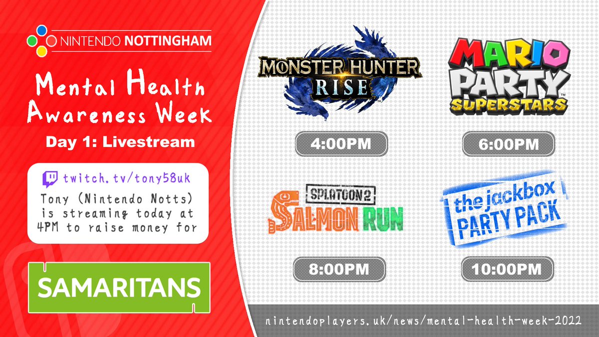 NintendoPlayUK's tweet photo. 📺 Tony from @Nintendo_Notts is streaming from 4PM today to help raise funds for @Samaritans

🐺 #MHRise - 4PM
🎲 #MarioPartySuperstars - 6PM
🦑 #Splatoon2: Salmon Run - 8PM
😆 #Jackbox - 10PM

Stream: https://t.co/NU8wQk0V8o
NPUK Mental Health Week plans: https://t.co/l0tAC9uwux https://t.co/Rj2h6fYs6Q