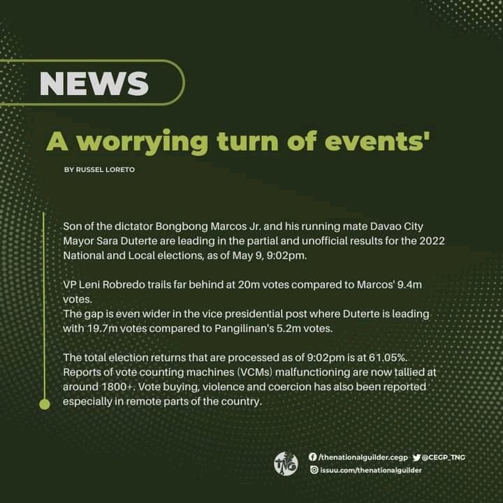 CEGP_TNG's tweet photo. A worrying turn of events'

Son of the dictator Bongbong Marcos Jr. and his running mate Davao City Mayor Sara Duterte are leading in the partial and unofficial results for the 2022 National and Local elections, as of May 9, 9:02pm. https://t.co/PVwed8UHls