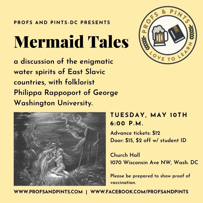 Tomorrow at DC's Church Hall bar. Find talk details and tickets at profsandpints.ticketleap.com/rusalki/ <a href="/FolkloreSociety/">The Folklore Society</a> <a href="/FolkloreFilmFes/">Folklore Film Fans 🇺🇦</a> <a href="/folk_horror/">Folk Horror Revival ⨘ 🏳️‍🌈🏳️‍⚧️</a> <a href="/afsfolklorists/">American Folklore Society</a> <a href="/AFSNewFolklore/">New Directions in Folklore</a> <a href="/GMU_Folklore/">Mason Folklore Studies</a> <a href="/GWAlumni/">GW Alumni</a> <a href="/churchhalldc/">Church Hall</a> <a href="/GeorgetownPatch/">Georgetown Patch</a> <a href="/georgetownmain/">Georgetown Main Street</a> <a href="/georgetowndc/">Georgetown BID</a> <a href="/VeraNijveld/">Of Things Past And Imagined</a>