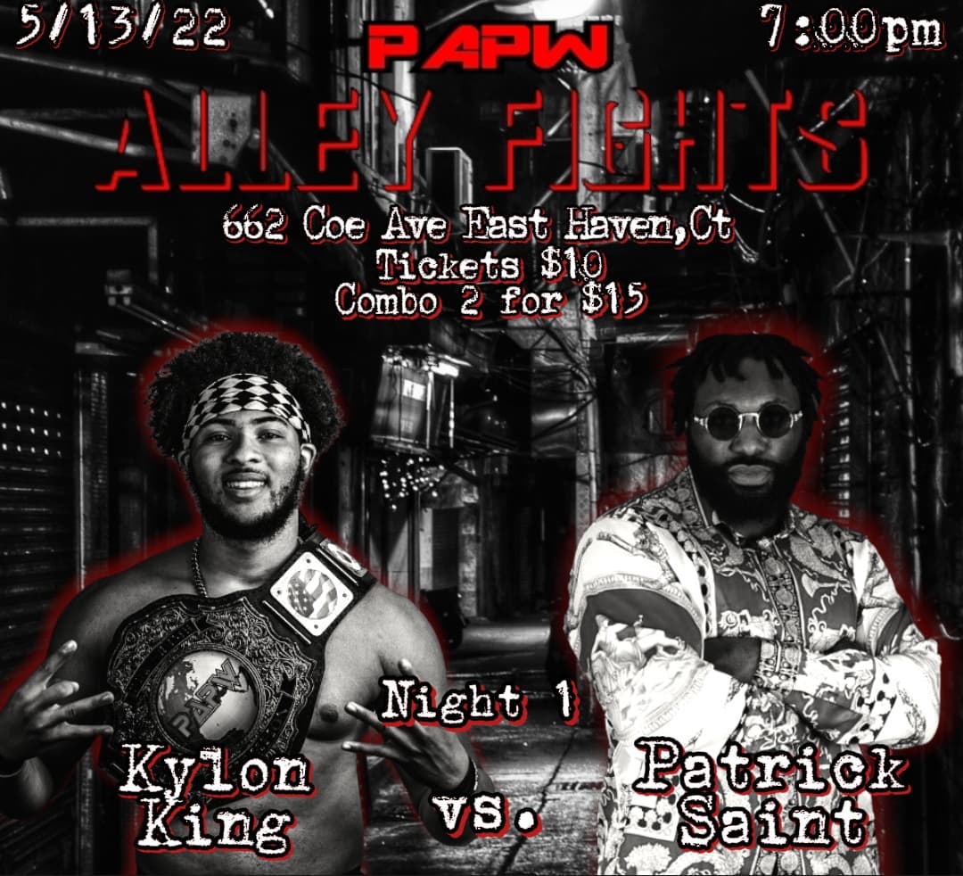Official_PAPW's tweet photo. 🚨Match Announcement🚨
@LittleKylon has Accepted @PatrickSaint__ Challenge for Night 1 of #PAPW #AlleyFights #DoubleShotWeekend
(662 Coe Ave East Haven,Ct)
Night 1 5/13 @ 7pm
Night 2 5/14 @ 7pm
Tix available @ https://t.co/IHVf35EpXY
1 Show $10
2 Shows $15 https://t.co/hsl0jrximc