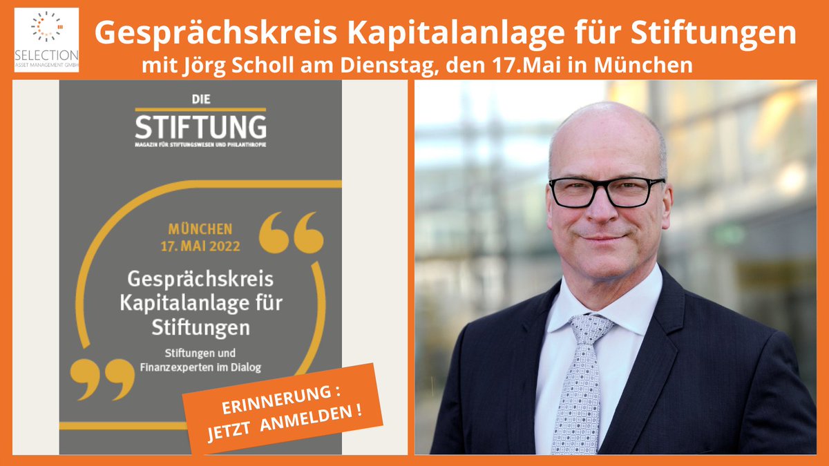 AssetSelection's tweet photo. Reminder 
für den Gesprächskreis Kapitalanlagen für Stiftungen 
Datum und Ort: am 17.Mai 2022 in München, Haus des Stiftens Network GmbH | Landshuter Allee 

Zur Anmeldung: https://t.co/zf2zIiRh2z

#stiftungen #münchen #kapitalanlage #selectionassetmanagement #nachhaltigkeit https://t.co/25xRRO6QTW