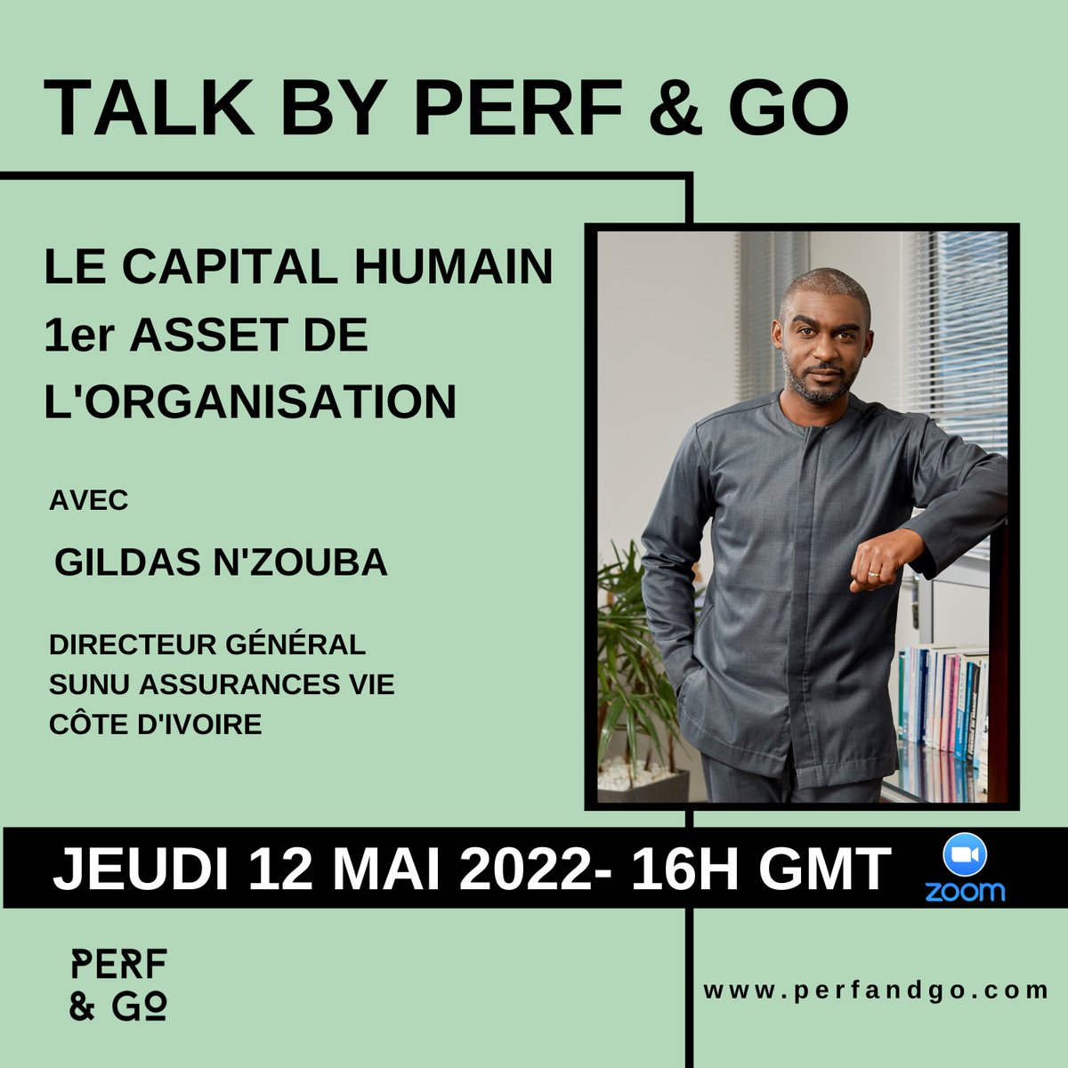 Je te retrouve pour le prochain #Talk by <a href="/PerfandGo/">PERF & GO</a> le 12 mai à 16h GMT

💥Pour t'inscrire : bit.ly/3OCQbpm

#capitalhumain #ressourceshumaines #business #leadership #africa #civ225