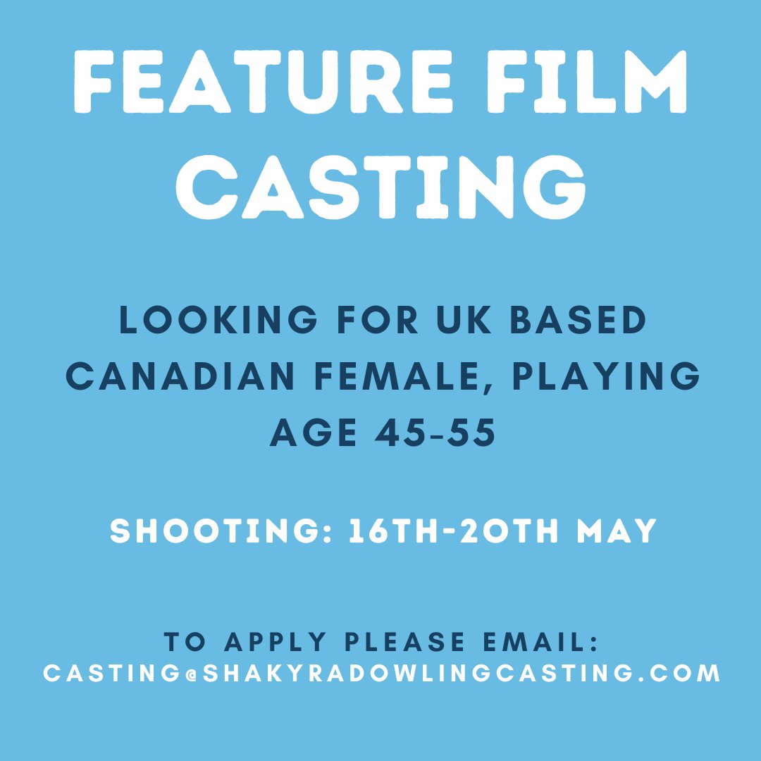 ShakyraDowling's tweet photo. FEATURE FILM #CASTING Looking for UK based CANADIAN FEMALE, playing age 45-55.  Shooting 16th-20th May.  Well paid.

Please RT &amp; Tag.

#casting #castingcall #canadian #actor https://t.co/E4ZQdgxIU9