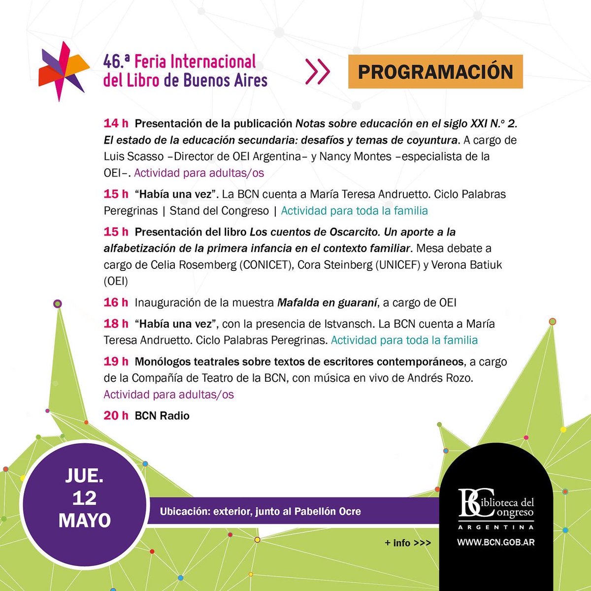 BCNArgentina's tweet photo. 📕 🎊 La BCN en la 46º Feria Internacional del Libro de Buenos Aires
Mirá las actividades de la semana en el stand de la BCN
📌 Sector exterior, Pabellón Ocre, Predio Ferial La Rural
#BCNenlaFIL #FILBuenosAires #FeriaDelLibro #FIL2022 #StandBCN #volviolaferia https://t.co/OVLqFNhvvB