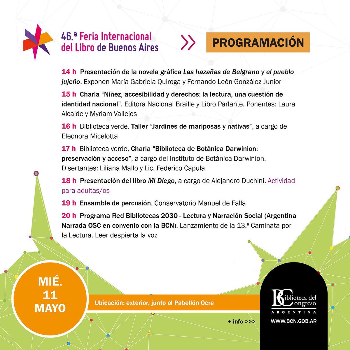 BCNArgentina's tweet photo. 📕 🎊 La BCN en la 46º Feria Internacional del Libro de Buenos Aires
Mirá las actividades de la semana en el stand de la BCN
📌 Sector exterior, Pabellón Ocre, Predio Ferial La Rural
#BCNenlaFIL #FILBuenosAires #FeriaDelLibro #FIL2022 #StandBCN #volviolaferia https://t.co/OVLqFNhvvB