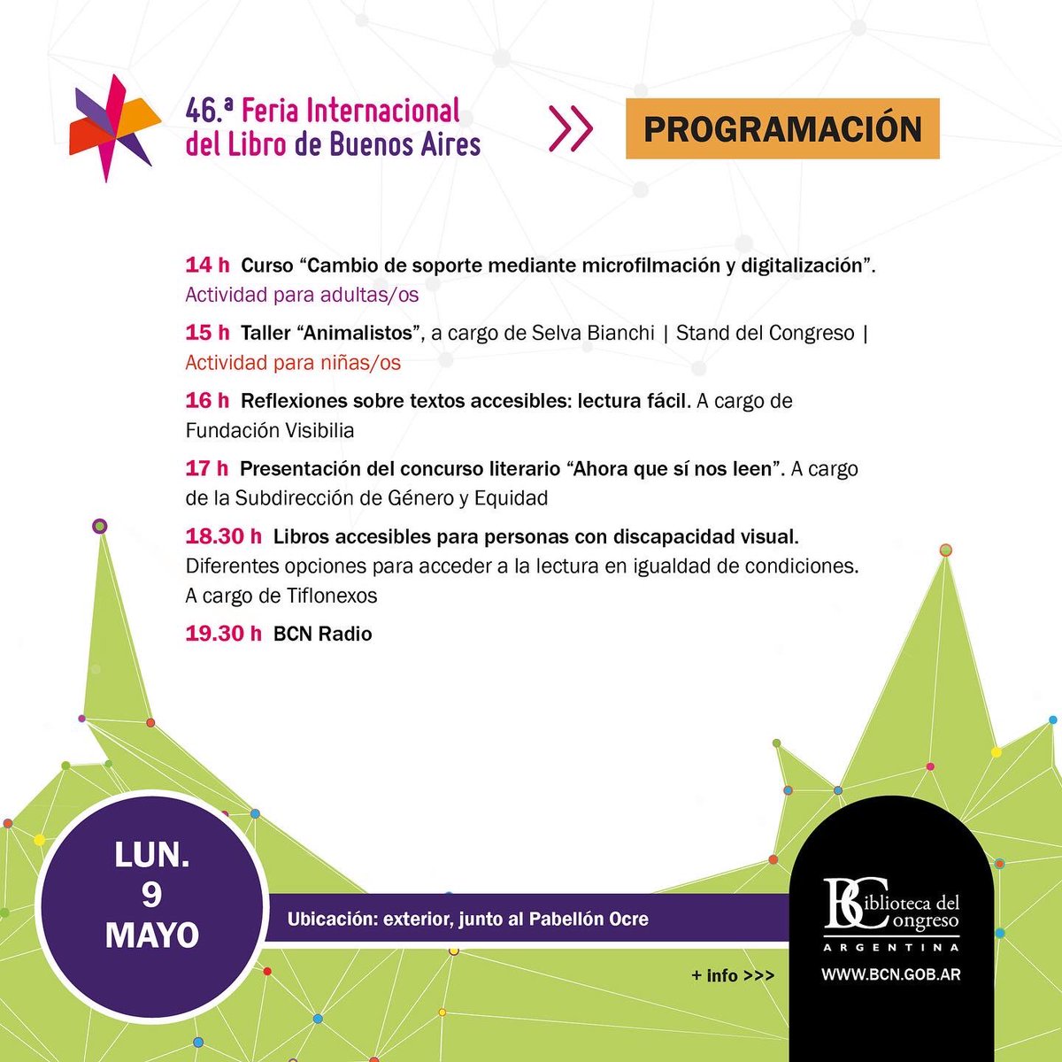 BCNArgentina's tweet photo. 📕 🎊 La BCN en la 46º Feria Internacional del Libro de Buenos Aires
Mirá las actividades de la semana en el stand de la BCN
📌 Sector exterior, Pabellón Ocre, Predio Ferial La Rural
#BCNenlaFIL #FILBuenosAires #FeriaDelLibro #FIL2022 #StandBCN #volviolaferia https://t.co/OVLqFNhvvB
