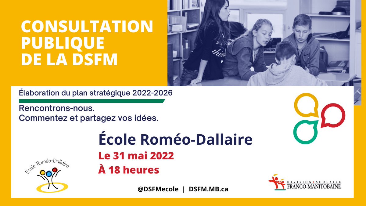 RODADSFM's tweet photo. La consultation publique pour le plan stratégique 2022-26 de la DSFM aura lieu le mardi 31 mai pour la communauté de l’École Roméo-Dallaire. Soyez des nôtres pour participer @DSFMecole https://t.co/5fFqM9M3gC