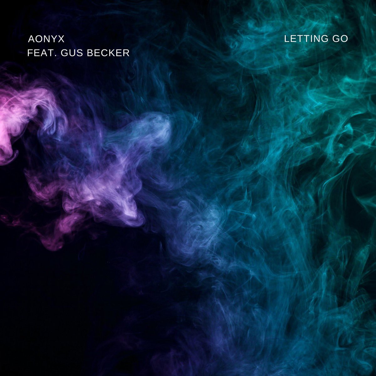 AonyxMusic's tweet photo. “Letting Go” with the talented Gus Becker is  out on Friday! https://t.co/G6FiJMLxIN