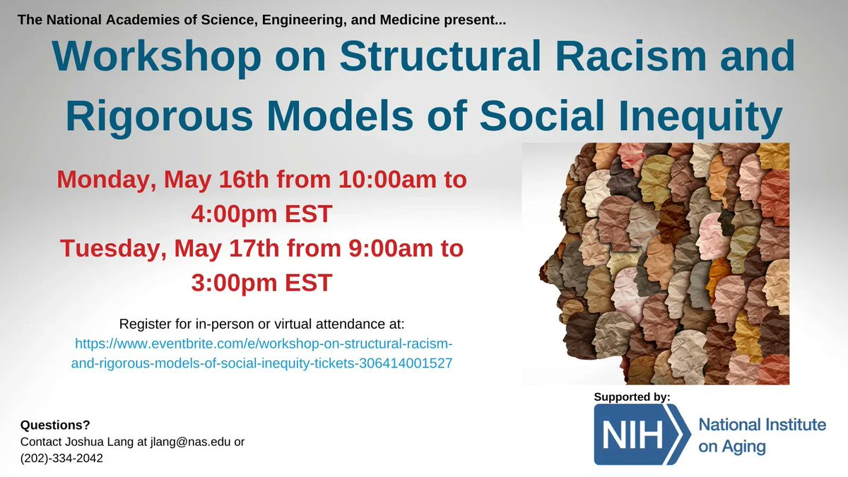 Join us at the BSR-supported workshop “Structural Racism and Rigorous Models of Social Inequity,” convened by @theNASEM on May16-17. buff.ly/39EgRpF