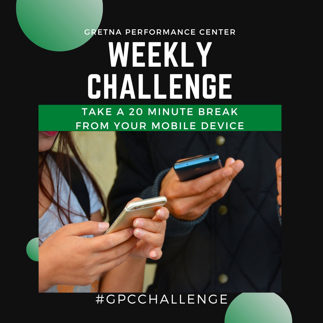GretnaPerformnc's tweet photo. While our phones or other mobile devices do a lot to entertain us and keep us organized, they can also stress us out, disrupt our sleep, and keep us from being active. We challenge you to take a daily 20-minute break from your devices. Do you accept? #GPCChallenge https://t.co/lr3MGY2fUy