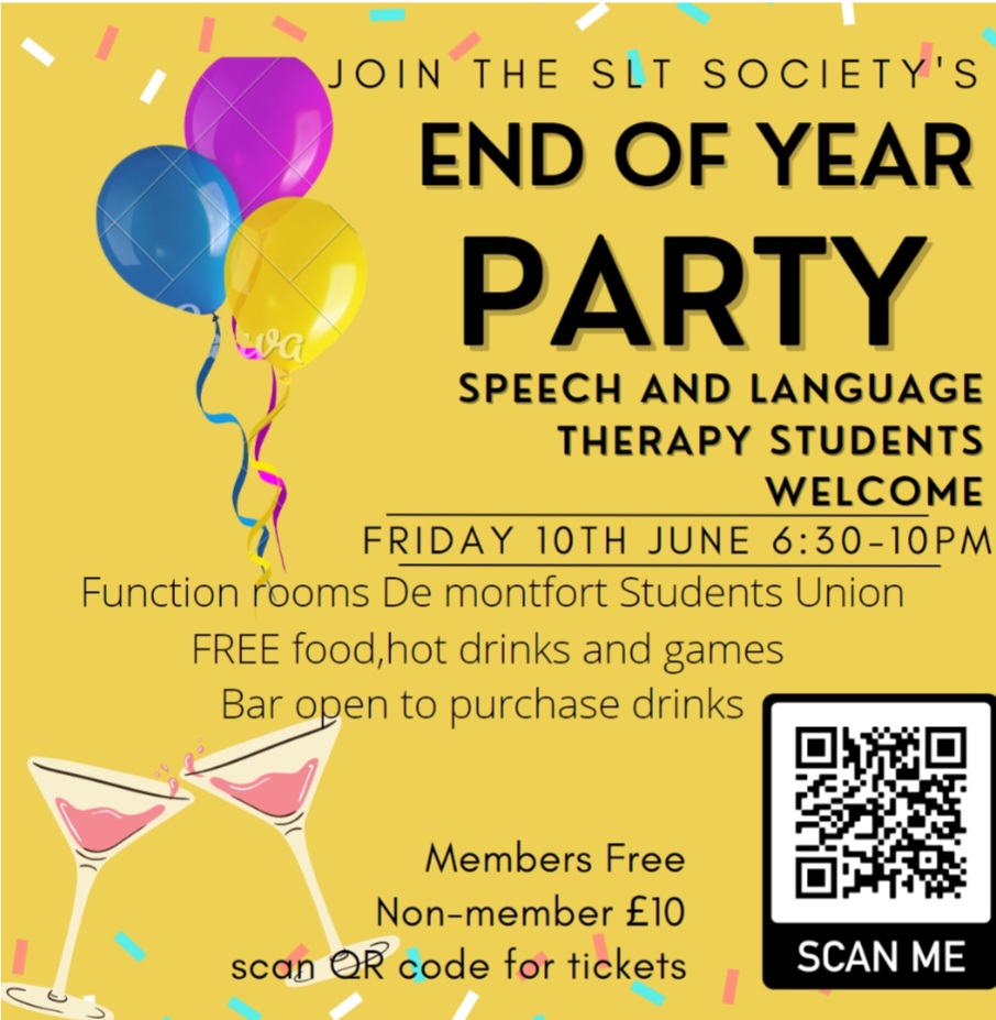 🎊 BIG ANNOUNCEMENT 🎊
ALL DMU SLT STUDENTS WELCOME TO JOIN US FOR OUR END OF YEAR PARTY 🎉 
FREE food (subway platter), hot drinks, games and music 🎲🎶☕️
Bar open for a variety of drinks🥂