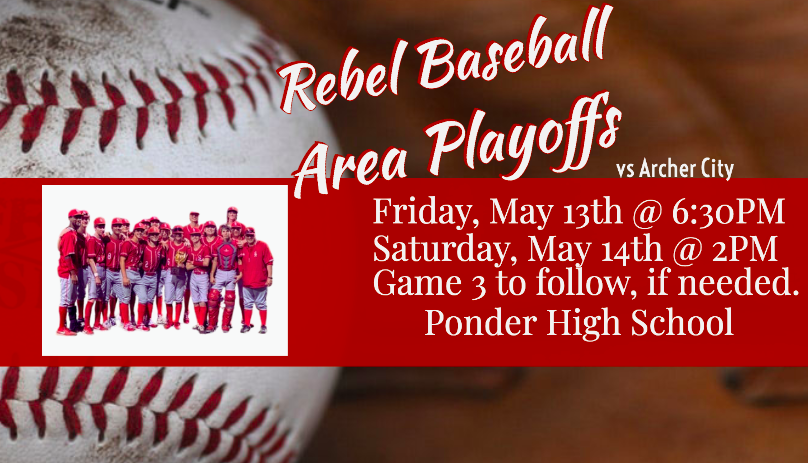 Over the weekend, our Rebel Baseball team became Bi-District Champions. Way to go, Rebels! 
Make plans to cheer them to an Area Championship this weekend!