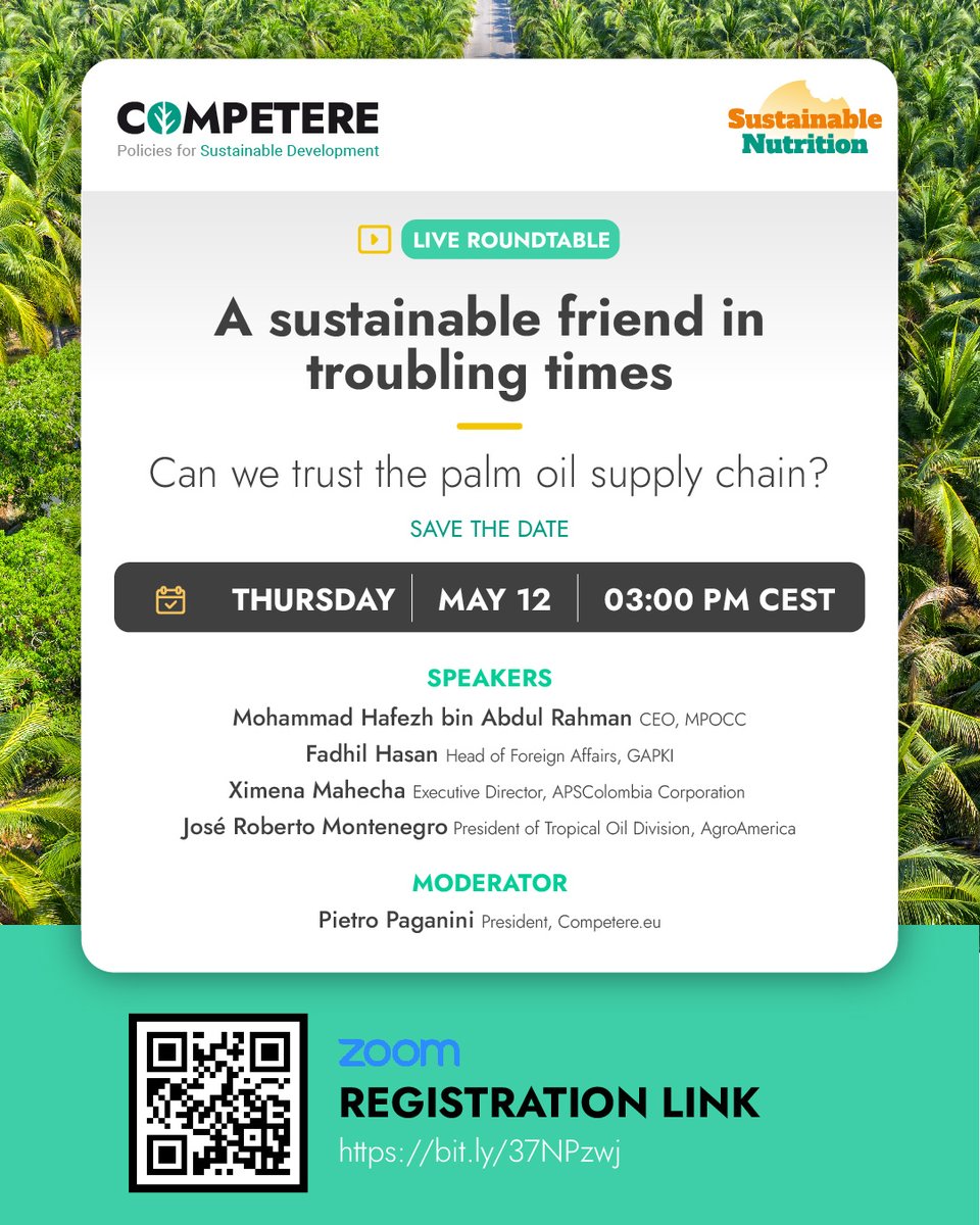 competereEU's tweet photo. 📆 Haven’t registered yet?
On Thursday, May 12, don’t miss the online #roundtable. Topic: #PalmOil is #sustainable, #healthy and #traceable. #Europe needs sustainable palm oil.
Check below the excellent panel 👇
📌 Register here:  https://t.co/ilICfCzyNO https://t.co/XbYUzxSRnl