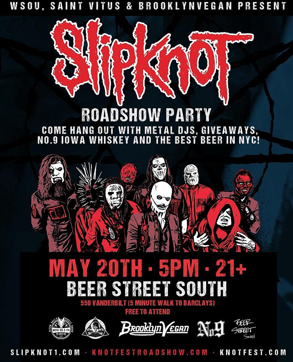 SLIPKNOT, Cypress Hill &amp; Ho99o9 are coming to Barclays Center in Brooklyn. Come pre-game with us at Beer Street South (flyer attached), and WIN two tickets for the actual show, HERE: gleam.io/0jJIR/slipknot…
