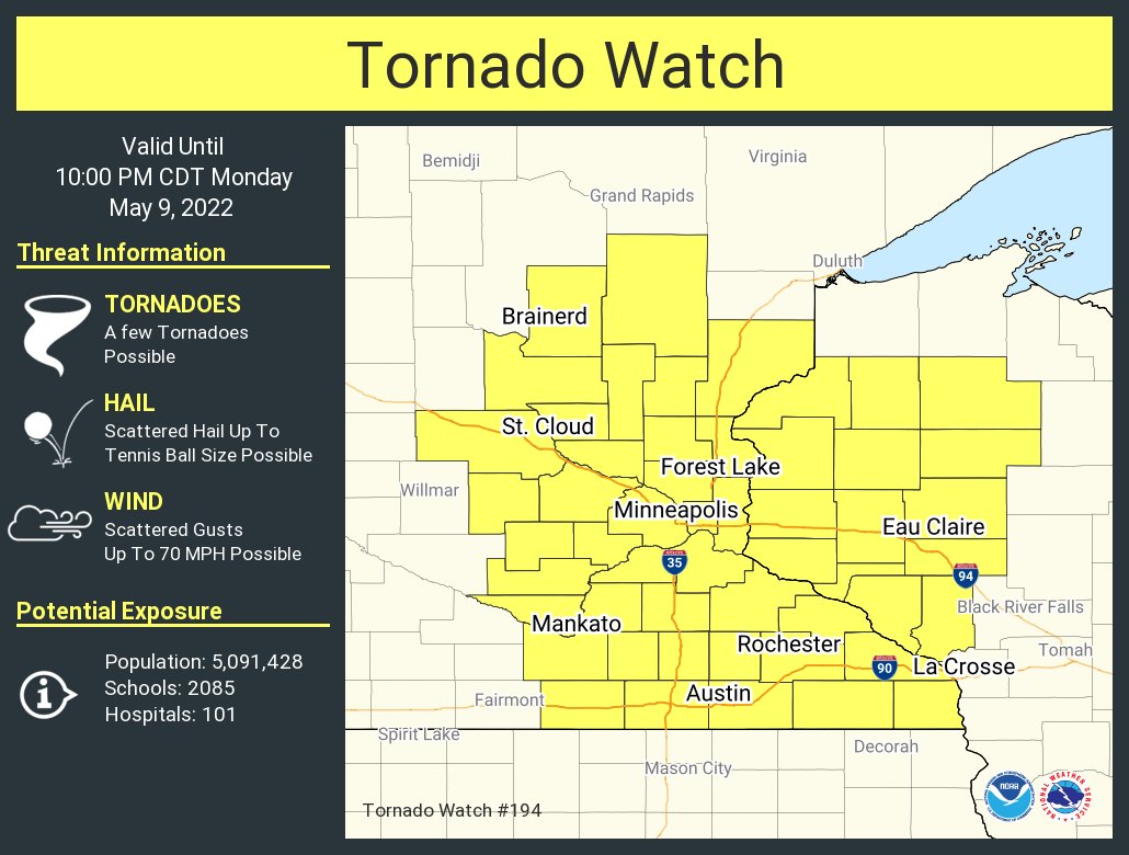A tornado watch has been issued for parts of Minnesota and Wisconsin until 10 PM CDT