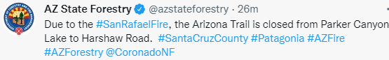 CCFirenIncident's tweet photo. 1225: Per #AzDFFM-Due to the #SanRafaelFire, the #ArizonaTrail is #closed from Parker Canyon Lake to Harshaw Road. https://t.co/IrTIFNUmjr